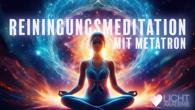 Reinigungsmeditation mit Metatron